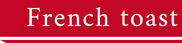 French toast